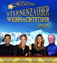 "Sternenzauber" - Die Weihnachtstour 2026 - Woldegk - Mehrzweckhalle