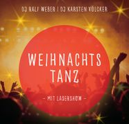 Weihnachtstanz 2026 - ... mit DJ Ralf Weber, DJ Karsten Völcker und …