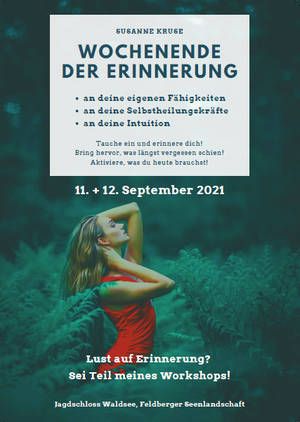 Wochenende der Erinnerung - Workshop Jagdschloss Waldsee Wochenende der Erinnerung - Workshop Jagdschloss Waldsee